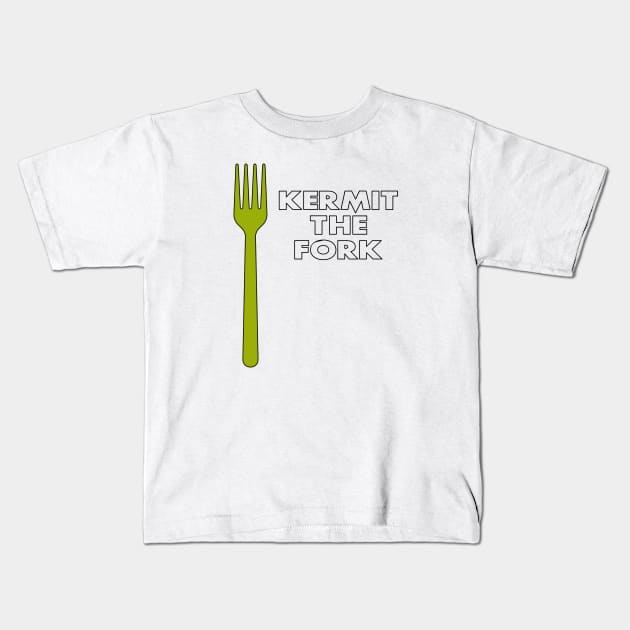 Kermit The Fork Kids T-Shirt by chateauteabag